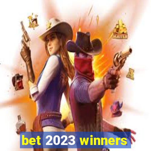 bet 2023 winners